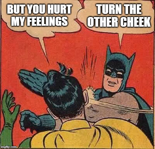 turn the other cheek meme